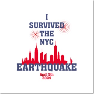 i survived the nyc earthquake Posters and Art